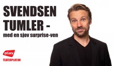 Svendsen tumler - med en sjov surprise-ven?