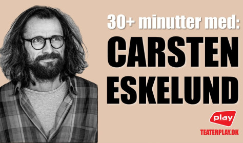30+ minutter med Carsten Eskelund