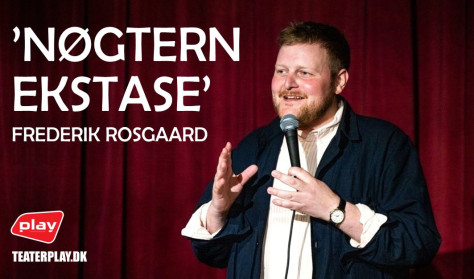 Nøgtern Ekstase med Frederik Rosgaard
