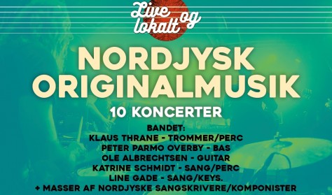 Live & Lokalt – Nordjysk originalmusik