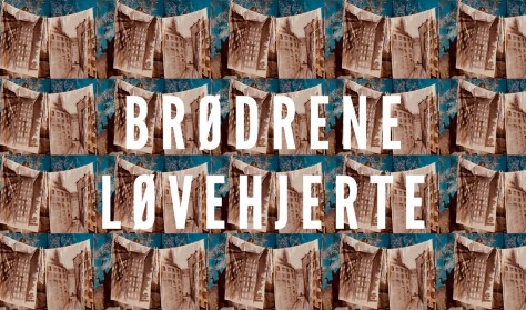 Børneteater: Brødrene Løvehjerte