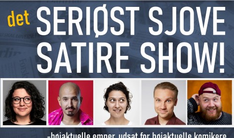 Det seriøst sjove satire show (med optagelse)