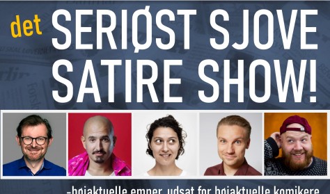 Det seriøst sjove satire show (med optagelse)