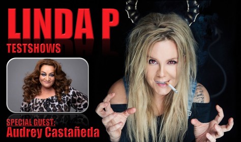 Linda P Testshow - special guest: Audrey Castañeda
