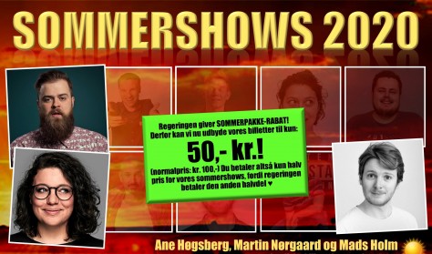 Sommershow med Mads Holm, Ane Høgsberg og Martin Nørgaard