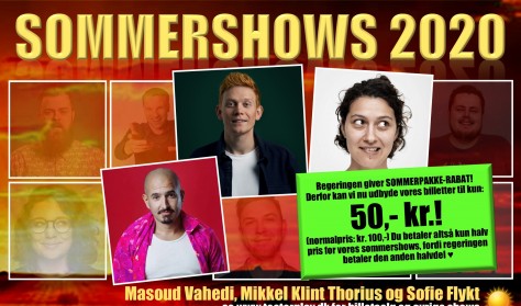 Sommershow med Masoud Vahedi, Mikkel Klint Thorius og Sofie Flykt