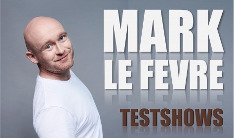 Mark Le Fevre - POP-UP TESTSHOW 2022