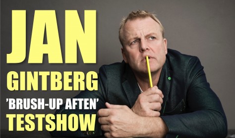 Jan Gintberg - ‘Brush Up Aften’ - TESTSHOW